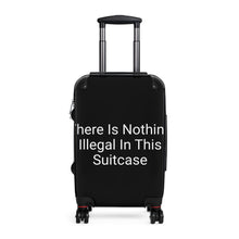 Load image into Gallery viewer, Nothing Illegal Suitcase
