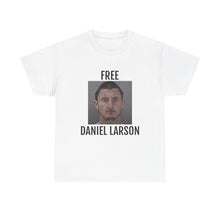 Load image into Gallery viewer, Free Daniel Larson Tee