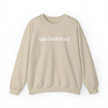 Load image into Gallery viewer, We Geek Hard Crewneck