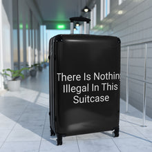 Load image into Gallery viewer, Nothing Illegal Suitcase