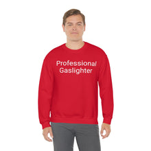 Load image into Gallery viewer, Pro Gaslighter Crewneck