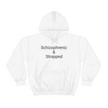 Load image into Gallery viewer, Schizophrenic & Strapped Hoodie