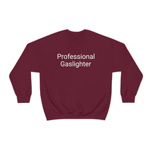 Load image into Gallery viewer, Pro Gaslighter Crewneck