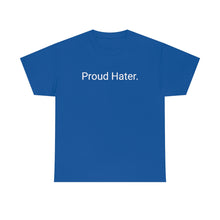 Load image into Gallery viewer, Hater Tee
