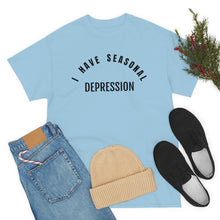 Load image into Gallery viewer, Seasonal Depression Tee