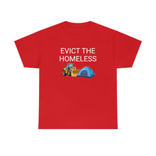 Load image into Gallery viewer, Evict Homeless Tee