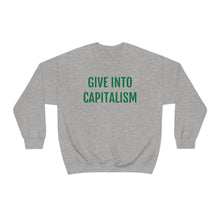 Load image into Gallery viewer, Capitalism Crewneck
