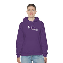 Load image into Gallery viewer, Nah Hoodie