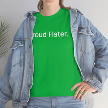 Load image into Gallery viewer, Hater Tee