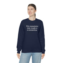 Load image into Gallery viewer, Sweatshop Crewneck Sweatshirt