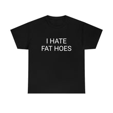 Load image into Gallery viewer, Anti Fat Tee