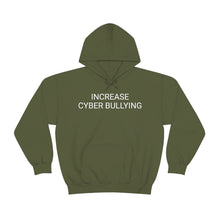 Load image into Gallery viewer, Cyber Bullying Hoodie