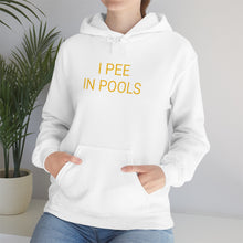 Load image into Gallery viewer, Pee in Pools Hoodie
