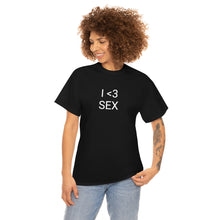 Load image into Gallery viewer, I <3 Sex Tee