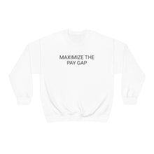 Load image into Gallery viewer, Pay Gap Crewneck