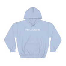 Load image into Gallery viewer, Hater Hoodie