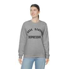 Load image into Gallery viewer, Seasonal Depression Crewneck