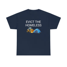 Load image into Gallery viewer, Evict Homeless Tee