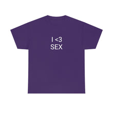Load image into Gallery viewer, I <3 Sex Tee