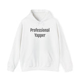 Professional Yapper Hoodie