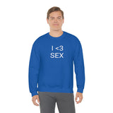 I <3 Sex Crewneck