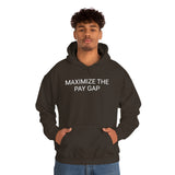 Pay Gap Hoodie