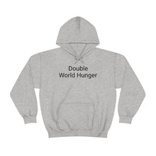 Load image into Gallery viewer, Double World Hunger Hoodie
