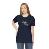 Nah Tee