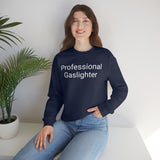 Pro Gaslighter Crewneck