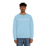Just Better Crewneck
