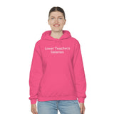 Teacher Salaries Hoodie