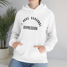 Load image into Gallery viewer, Seasonal Depression Hoodie
