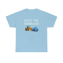 Load image into Gallery viewer, Evict Homeless Tee
