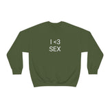 I <3 Sex Crewneck