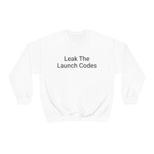 Load image into Gallery viewer, Leak The Launch Codes Crewneck
