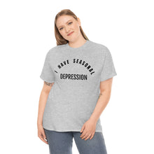 Load image into Gallery viewer, Seasonal Depression Tee
