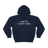 Leak The Launch Codes Hoodie