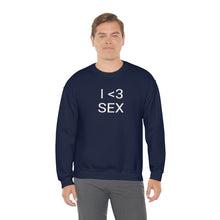 Load image into Gallery viewer, I <3 Sex Crewneck

