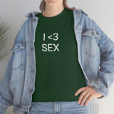 I <3 Sex Tee