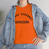 Seasonal Depression Tee