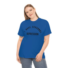 Load image into Gallery viewer, Seasonal Depression Tee
