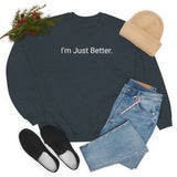 Just Better Crewneck