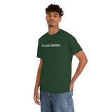 Just Better Tee