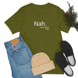 Nah Tee