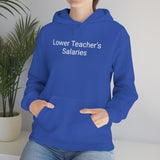 Teacher Salaries Hoodie