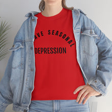 Load image into Gallery viewer, Seasonal Depression Tee
