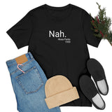 Nah Tee