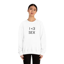 Load image into Gallery viewer, I <3 Sex Crewneck
