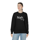 Nah Crewneck
