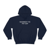 Pay Gap Hoodie